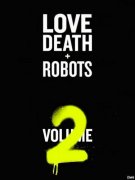 <b>爱,死亡和机器人第二季发布预告!</b>